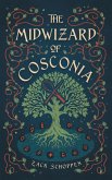 The Midwizard of Cosconia