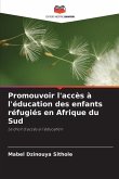 Promouvoir l'accès à l'éducation des enfants réfugiés en Afrique du Sud