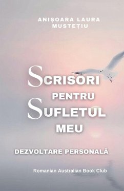 Cover Scrisori Pentru Sufletul meu. Dezvoltare Personala