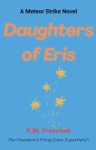 Daughters of Eris Daughters of Eris