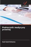 Podr¿cznik medycyny prawnej