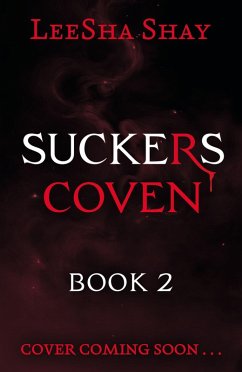 Suckers: Coven - Shay, LeeSha Suckers: Coven - Shay, LeeSha