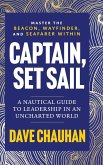 Captain, Set Sail Captain, Set Sail