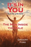 The Man Inside the Male The Man Inside the Male
