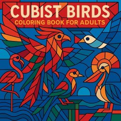 Cubist Birds - Coloring Book for Adults - Kiki, Soso Cubist Birds - Coloring Book for Adults - Kiki, Soso