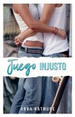 Juego Injusto