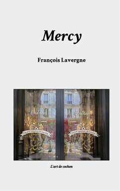 Mercy - Lavergne, François