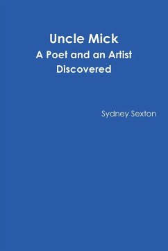 Cover Uncle Mick - A Poet and an Artist Discovered
