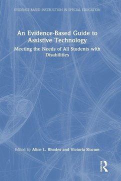 An Evidence-Based Guide to Assistive Technology
