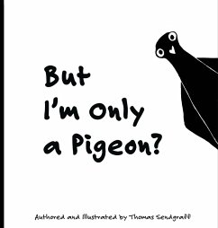 Cover But I'm only a Pigeon?