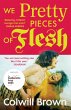 We Pretty Pieces of Flesh - Bild 1