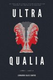 Ultra Qualia