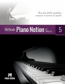 Méthode Piano Notion Volume 5