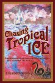 Chasing Tropical Ice