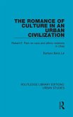 The Romance of Culture in an Urban Civilisation