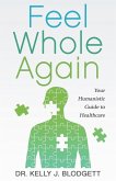Feel Whole Again