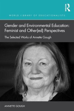 Cover Gender and Environmental Education: Feminist and Other(ed) Perspectives
