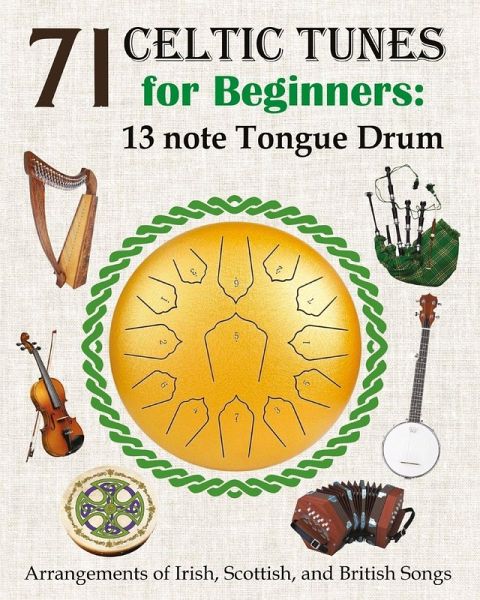 71 Celtic Tunes for Beginners 71 Celtic Tunes for Beginners