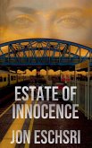 Estate of Innocence Estate of Innocence