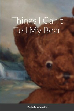 Cover Things I Can't Tell My Bear