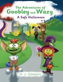 The Adventures of Goobley and Wazy The Adventures of Goobley and Wazy