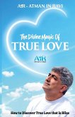 The Divine Magic of True Love
