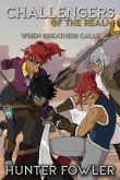 When Greatness Calls When Greatness Calls