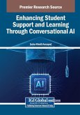 Enhancing Student Support and Learning Through Conversational AI Enhancing Student Support and Learning Through Conversational AI