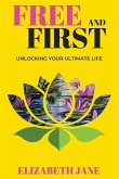 Free and First Free and First
