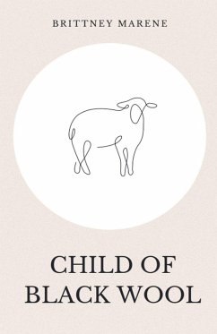 Child of Black Wool - Marene, Brittney