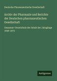 Archiv der Pharmazie und Berichte der Deutschen pharmazeutischen Gesellschaft