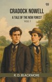Cradock Nowell A Tale of the New forest Vol. I Cradock Nowell A Tale of the New forest Vol. I