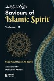 Saviours of Islamic Spirit- Volume 2 Saviours of Islamic Spirit- Volume 2