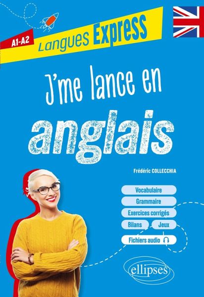 J'me lance en anglais A1-A2 J'me lance en anglais A1-A2
