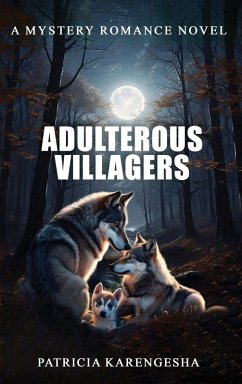 Adulterous Villagers - Karengesha, Patricia