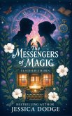 The Messengers Of Magic