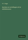 Sproken en vertellingen uit de middeleeuwen Sproken en vertellingen uit de middeleeuwen