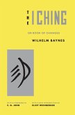 The I Ching or Book of Changes (eBook, ePUB) The I Ching or Book of Changes (eBook, ePUB)