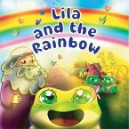 Lila and the Rainbow (eBook, ePUB)