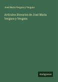 Artículos literarios de José María Vergara y Vergara