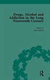 Drugs, Alcohol and Addiction in the Long Nineteenth Century Drugs, Alcohol and Addiction in the Long Nineteenth Century