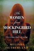 The Women From Mockingbird Hill
