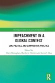 Impeachment in a Global Context Impeachment in a Global Context