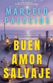 Buen Amor Salvaje Buen Amor Salvaje