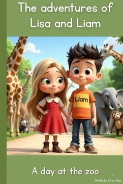 The Adventures of Lisa and Liam - Wyk, Elvera van