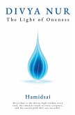 Divya Nur   The Light of Oneness
