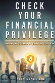 Check Your Financial Privilege Check Your Financial Privilege