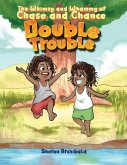 Double Trouble