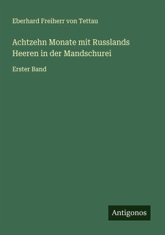 Cover Achtzehn Monate mit Russlands Heeren in der Mandschurei