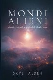 Alien Worlds / Mondi Alieni